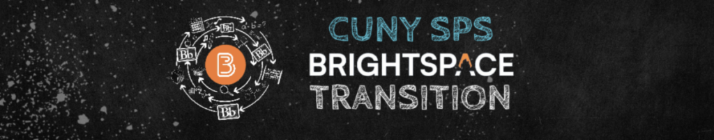 Banner CUNY SPS Brightspace Transition