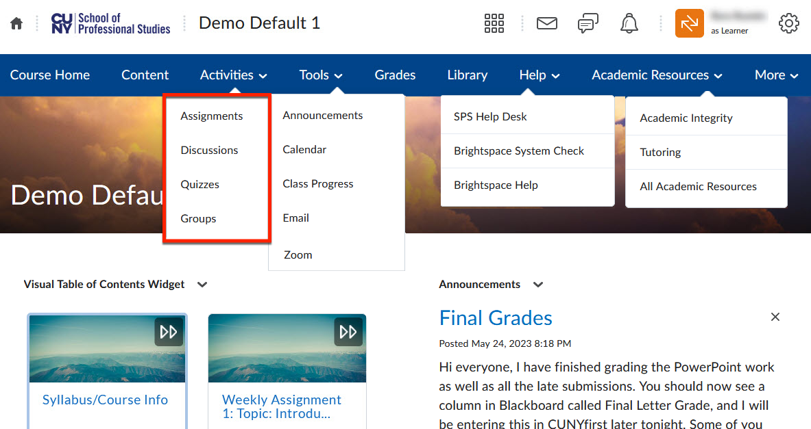 screenshot of the Course Navbar with the menus for Activities, Tools, Help, and Academic Resources open.  The Activities menu is highlighted
