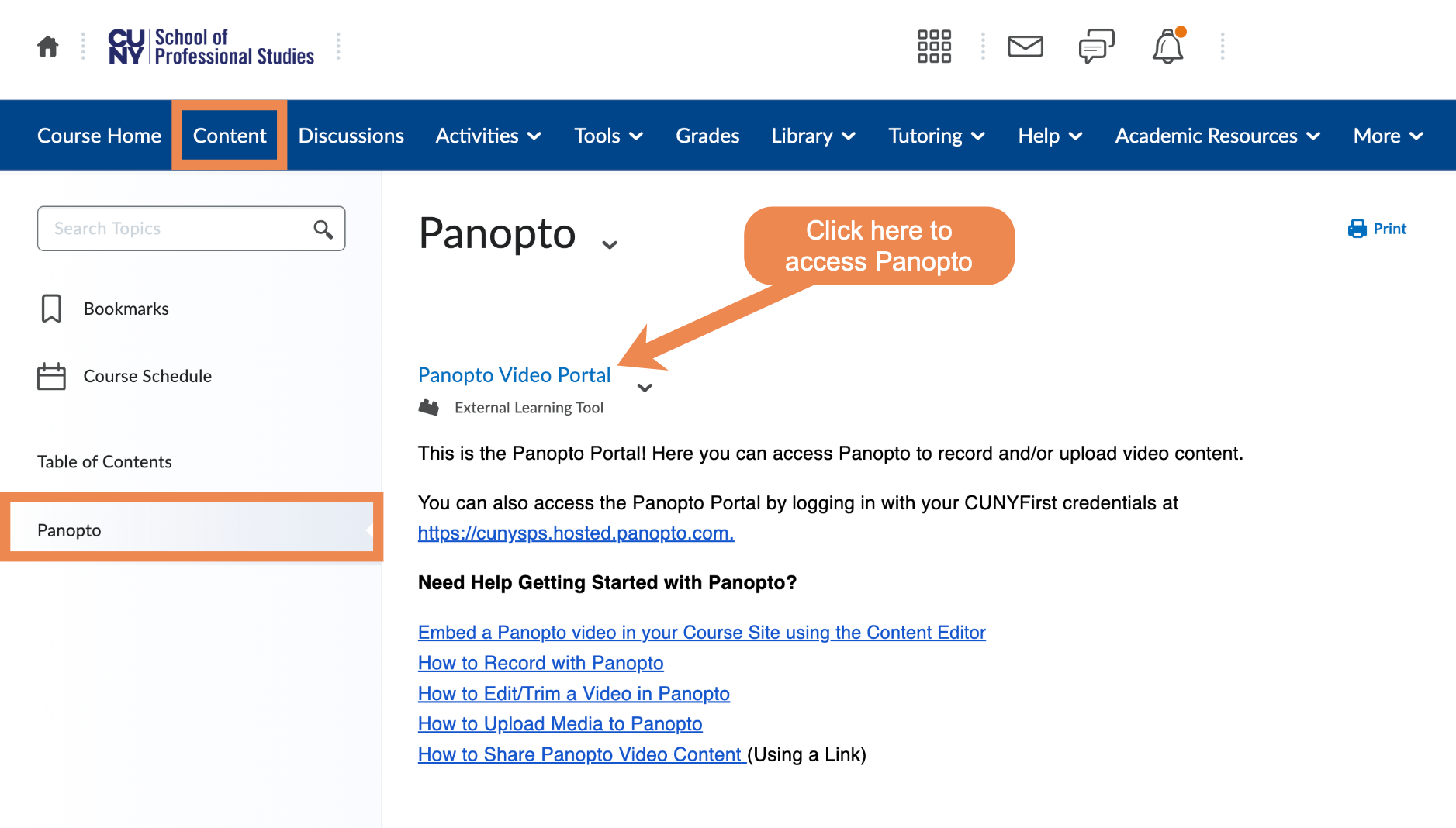 Screenshot of Brightspace page with the Panopto Module open.  An arrow points to the Panopto access point.