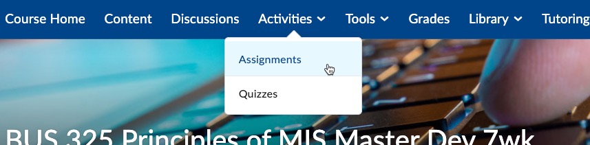 Screenshot of the top navigation menu in Brightspace, the Activities menu is displayed and Assignments is highlighted.